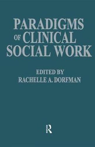 Cover image for Paradigms of Clinical Social Work