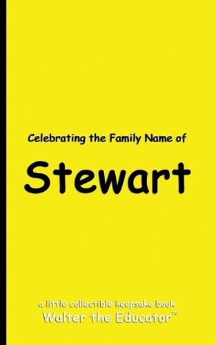 Celebrating the Family Name of Stewart