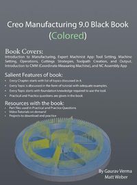 Cover image for Creo Manufacturing 9.0 Black Book (Colored)