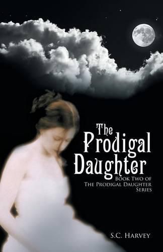 Cover image for The Prodigal Daughter: Book Two of the The Prodigal Daughter Series