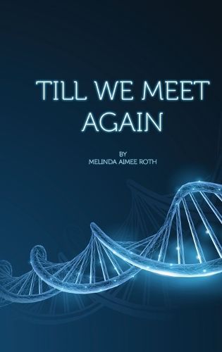 Cover image for Till We Meet Again