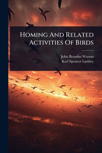 Cover image for Homing And Related Activities Of Birds