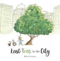 Cover image for Last Tree in the City
