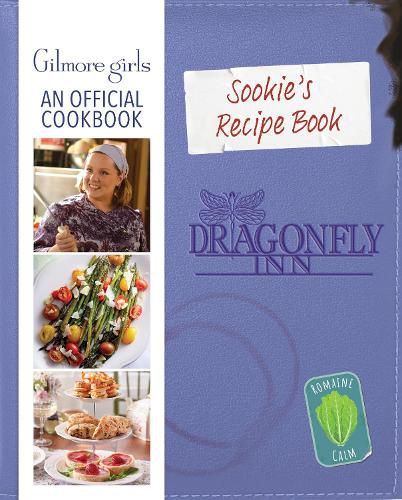 Cover image for Sookie's Recipe Book: Gilmore Girls: An Official Cookbook