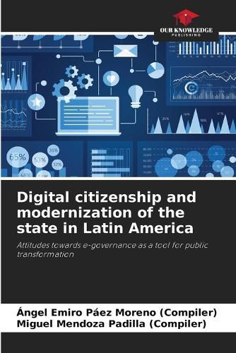 Cover image for Digital citizenship and modernization of the state in Latin America