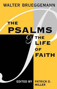Cover image for The Psalms and the Life of Faith