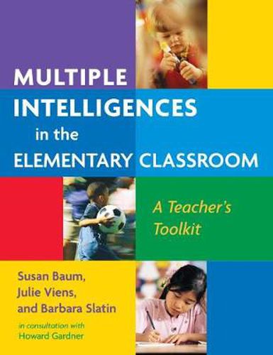 Cover image for Multiple Intelligences in the Elementary Classroom: A Teacher's Toolkit