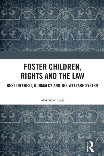 Cover image for Foster Children, Rights and the Law