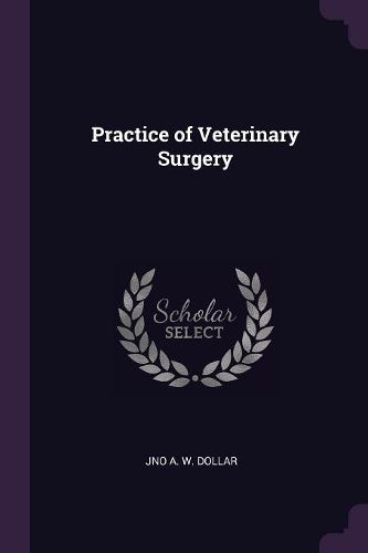 Cover image for Practice of Veterinary Surgery