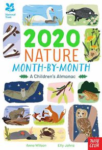 Cover image for National Trust: 2020 Nature Month-By-Month: A Children's Almanac