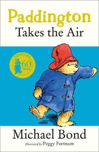 Cover image for Paddington Takes the Air