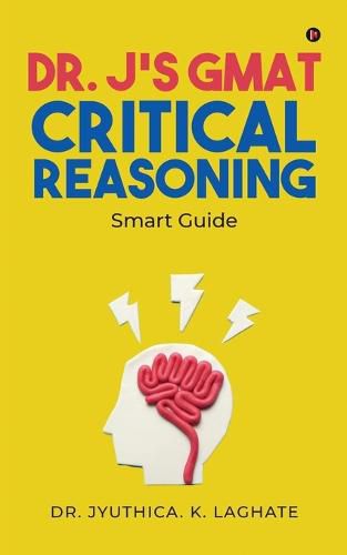 Cover image for Dr. J's GMAT Critical Reasoning