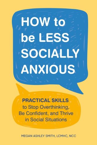 Cover image for How to be Less Socially Anxious