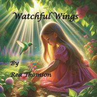 Cover image for Watchful Wings