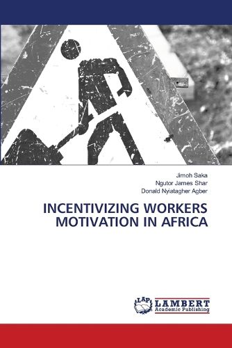 Cover image for Incentivizing Workers Motivation in Africa