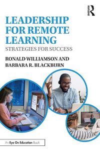 Cover image for Leadership for Remote Learning: Strategies for Success
