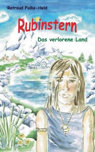 Cover image for Rubinstern - Das verlorene Land: Die Reise zum Garten der Freiheit