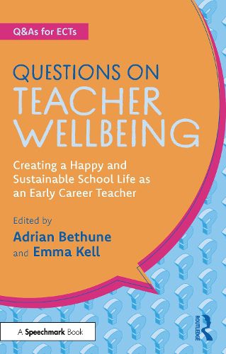 Cover image for Questions on Teacher Wellbeing