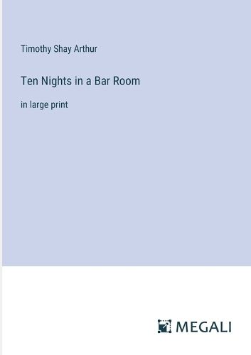 Cover image for Ten Nights in a Bar Room