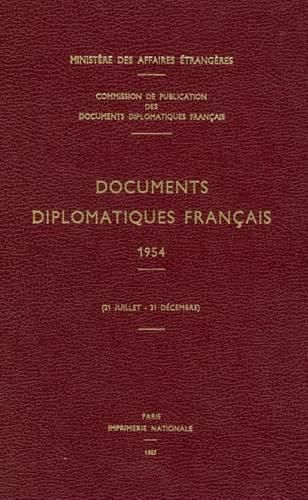 Cover image for Documents Diplomatiques Francais: 1954 (21 Juillet - 31 Decembre)