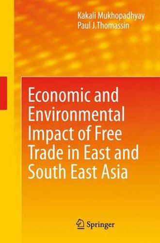 Cover image for Economic and Environmental Impact of Free Trade in East and South East Asia