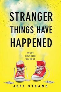 Cover image for Stranger Things Have Happened