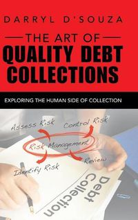 Cover image for The Art of Quality Debt Collections