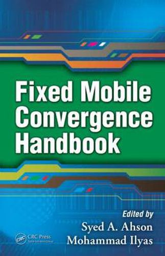 Cover image for Fixed Mobile Convergence Handbook