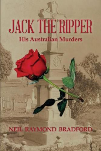 Cover image for Jack the Ripper: His Australian Murders