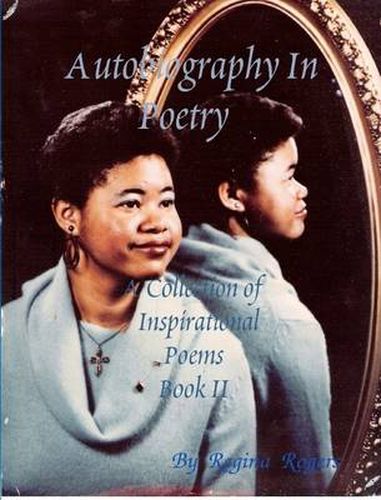 Cover image for Autobiography in Poetry: A Collection of Inspirational Poems Book II