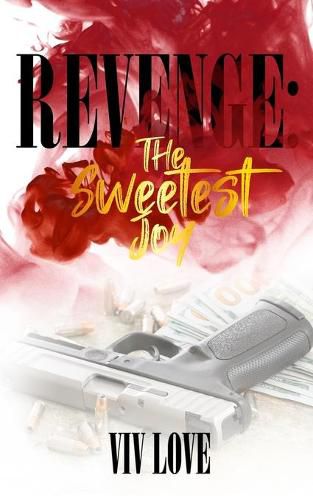 Cover image for Revenge: The Sweetest Joy