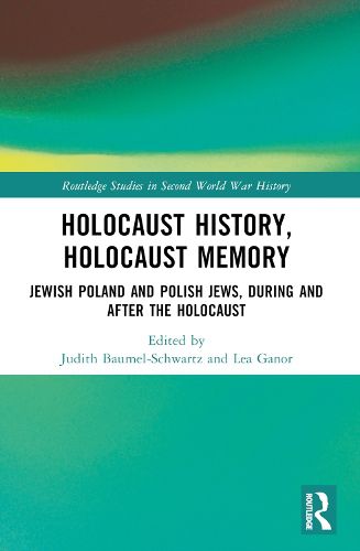 Cover image for Holocaust History, Holocaust Memory