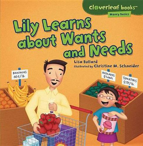 Cover image for Lily Learns About Wants and Needs