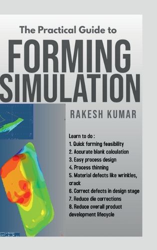 Cover image for The Practical guide to Forming Simulation