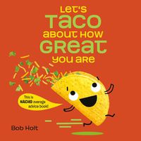 Cover image for Let's Taco About How Great You Are