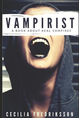 Cover image for Vampirist: A Book about Real Vampires