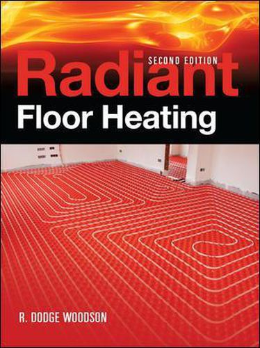 Cover image for Radiant Floor Heating, Second Edition