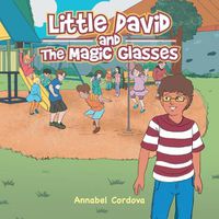 Cover image for Little David and the Magic Glasses