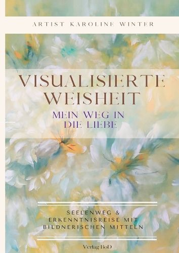 Cover image for Visualisierte Weisheit