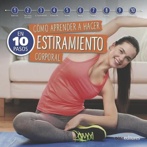 Cover image for Como Aprender a Hacer Estiramiento Corporal: en 10 pasos