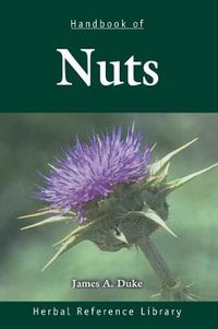 Cover image for Handbook of Nuts: Herbal Reference Library