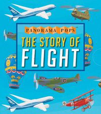 Cover image for The Story of Flight: Panorama Pops