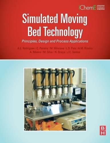 Cover image for Simulated Moving Bed Technology: Principles, Design and Process Applications