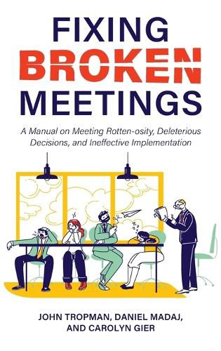 Cover image for Fixing Broken Meetings