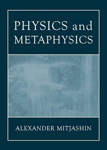 Cover image for Physics and Metaphysics