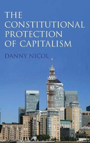 Cover image for The Constitutional Protection of Capitalism