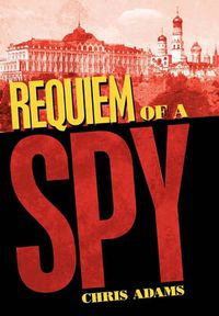 Cover image for Requiem of a Spy