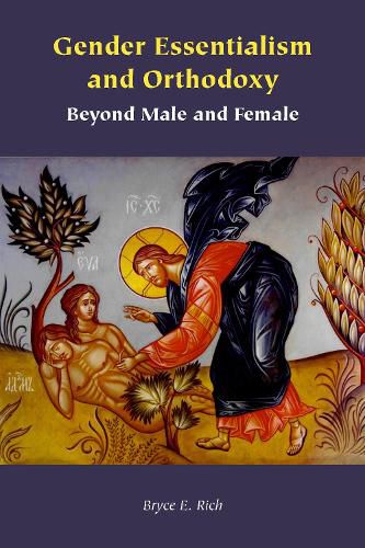 Cover image for Gender Essentialism and Orthodoxy: Beyond Male and Female