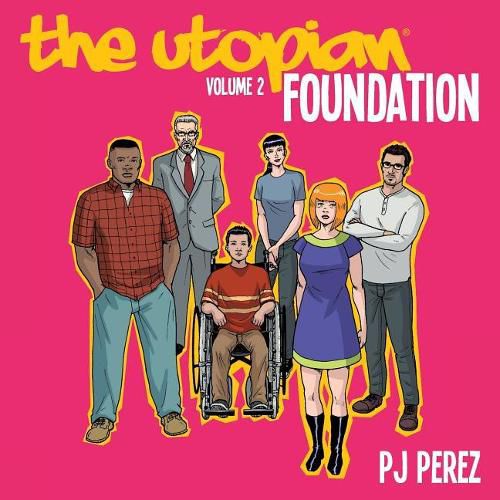 Cover image for The Utopian, Vol. 2: Foundation