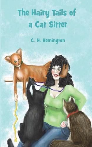 Cover image for The Hairy Tails of a Cat Sitter